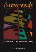 Crossroads: Stories at the Intersection