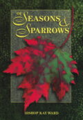 Of Seasons and Sparrows